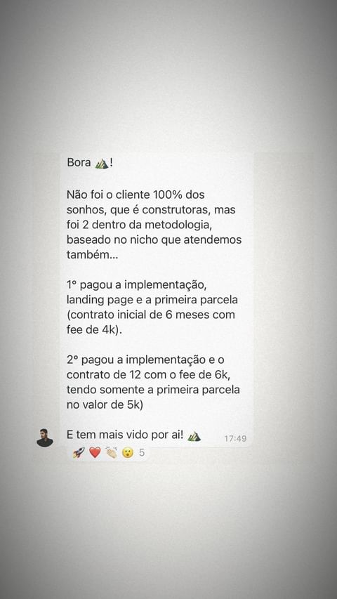 Um contrato de 4 mil por mês e um de 6 mil por mês (120 mil) em 2 meses de mentoria